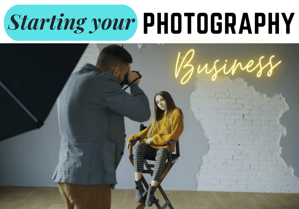 Starting a Photography Business