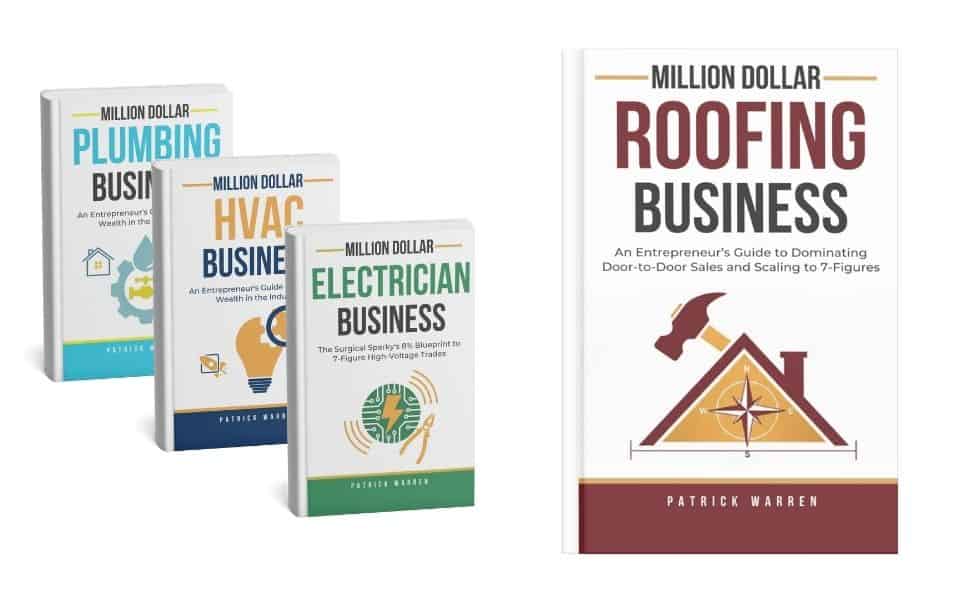 Million Dollar Trades Business Series: the Roofing Volume (Vol 2)